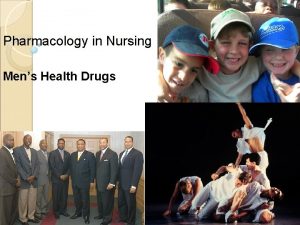 Pharmacology in Nursing Mens Health Drugs Androgens Testosterone