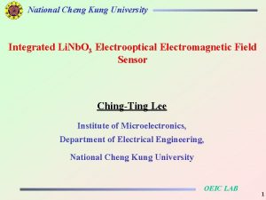 National Cheng Kung University Integrated Li Nb O