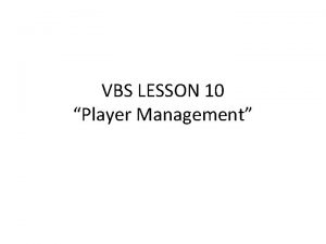 VBS LESSON 10 Player Management SPORTS MARKETING Learning