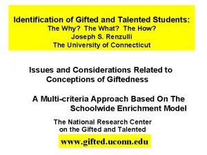 Identification of Gifted and Talented Students The Why