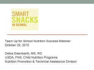 Team Up for School Nutrition Success Webinar October