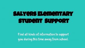 Salyers Elementary student Support Find all kinds of
