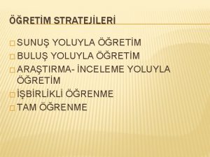 RETM STRATEJLER SUNU YOLUYLA RETM BULU YOLUYLA RETM