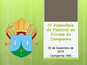 IV Assembleia de Pastoral da Diocese da Campanha