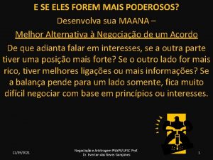 E SE ELES FOREM MAIS PODEROSOS Desenvolva sua