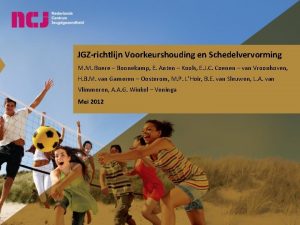 JGZrichtlijn Voorkeurshouding en Schedelvervorming M M Boere Boonekamp
