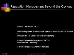 Reputation Management Beyond the Obvious Daniel Diermeier Ph