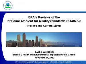 EPAs Reviews of the National Ambient Air Quality