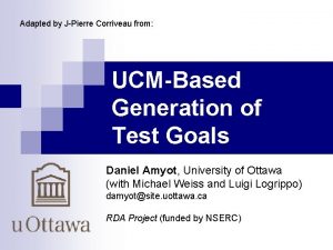 Adapted by JPierre Corriveau from UCMBased Generation of