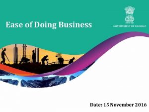 Ease of Doing Business Date 15 November 2016