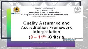 Quality Assurance and Accreditation Directorate Quality Assurance and