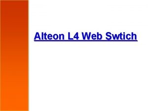 Alteon L 4 Web Swtich Alteon Web Switch