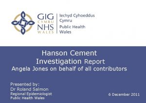 Hanson Cement Investigation Report Angela Jones on behalf