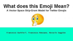 What does this Emoji Mean A Vector Space