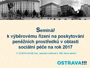 Semin k vbrovmu zen na poskytovn pennch prostedk