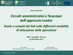 Regione Abruzzo Start up dei Gal Circuiti amministrativi