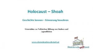 er Holocaust Shoah Geschichte kennen Erinnerung bewahren Materialien