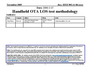 November 2005 doc IEEE 802 11 06xxxx Date