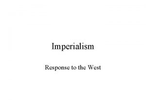 Imperialism Response to the West IndiaMughal Empire 1600