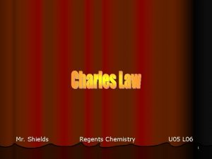 Mr Shields Regents Chemistry U 05 L 06