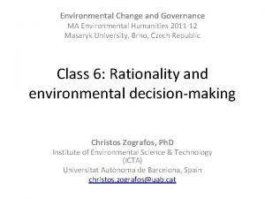 Environmental Change and Governance MA Environmental Humanities 2011