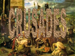 MENU What were THE CRUSADES First Crusade Childrens