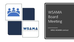 WSAMA Board Meeting MRSCWSAMA contract Year 2020 2021