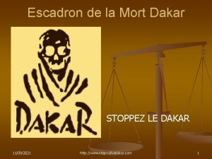 Escadron de la Mort Dakar STOPPEZ LE DAKAR