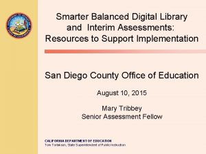 Smarter Balanced Digital Library and Interim Assessments Resources