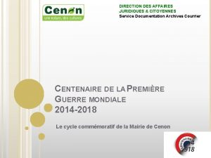 DIRECTION DES AFFAIRES JURIDIQUES CITOYENNES Service Documentation Archives