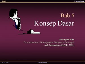 Bab 5 Konsep Dasar Melengkapi buku Teori Akuntansi