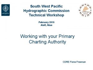 South West Pacific Hydrographic Commission Technical Workshop February