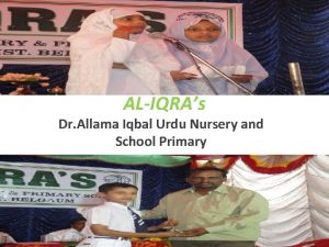 ALIQRAs Dr Allama Iqbal Urdu Nursery and School