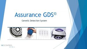 Assurance GDS Genetic Detection System Molecular Pathogen Detection