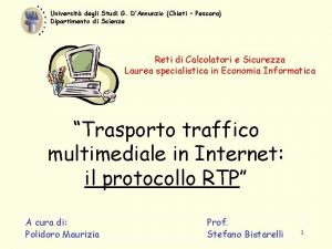 Universit degli Studi G DAnnunzio Chieti Pescara Dipartimento