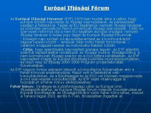 Eurpai Ifjsgi Frum Az Eurpai Ifjsgi Frumot EYF