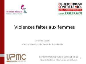 Violences faites aux femmes Dr Gilles Lazimi Centre