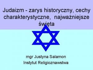 Judaizm zarys historyczny cechy charakterystyczne najwaniejsze wita mgr