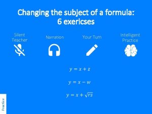 Changing the subject of a formula 6 exericses