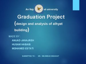 An Najah National university Graduation Project design and