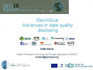 Geo Vi Qua Advances in data quality disclosing