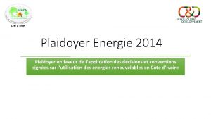 Plaidoyer Energie 2014 Plaidoyer en faveur de lapplication