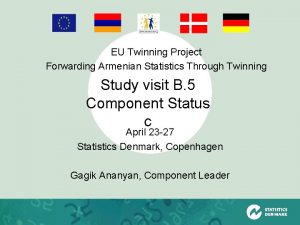EU Twinning Project Forwarding Armenian Statistics Through Twinning