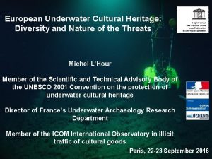 European Underwater Cultural Heritage Diversity and Nature of