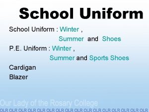 School Uniform Winter Summer and Shoes P E