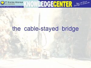 the cablestayed bridge a brief history the idea