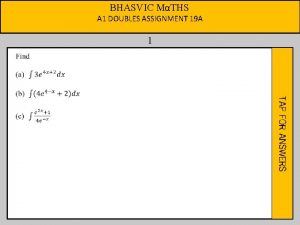 BHASVIC MTHS A 1 DOUBLES ASSIGNMENT 19 A