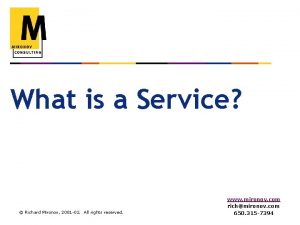 What is a Service Richard Mironov 2001 02