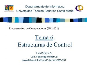 Departamento de Informtica Universidad Tcnica Federico Santa Mara
