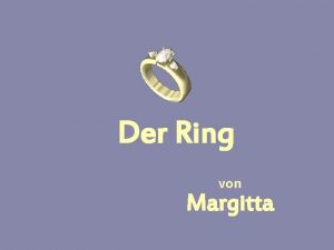 Der Ring von Margitta Ein lterer weihaariger Mann